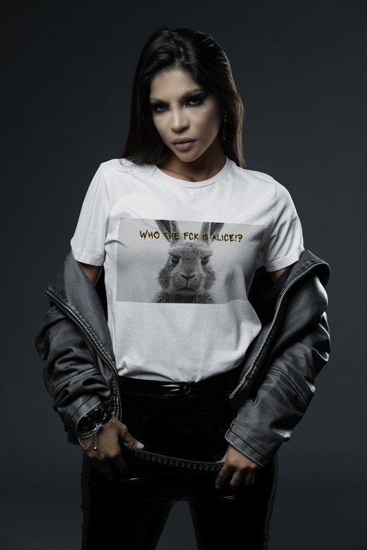 T-shirt "Who the fck is Alice!?"
