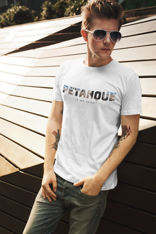 T-shirt "Petanque is my sport"